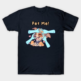 Pet me! - Gen 2 T-Shirt